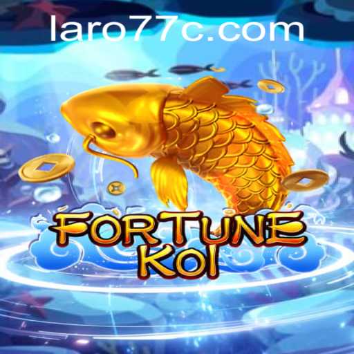 FORTUNEKOI: The Exhilarating Journey Into the World of Laro 77