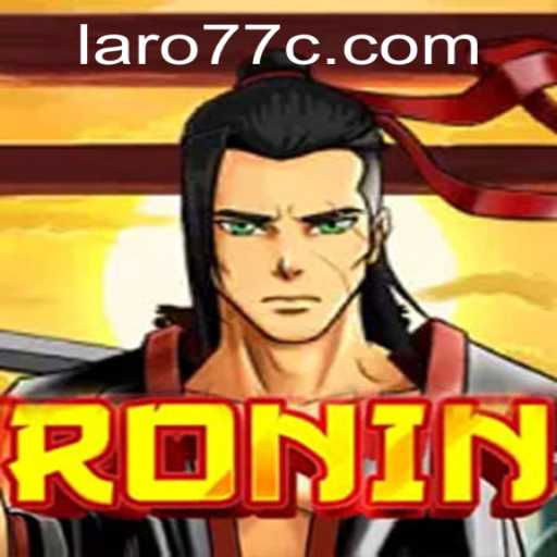 Exploring Ronin Game and Laro 77 Phenomenon